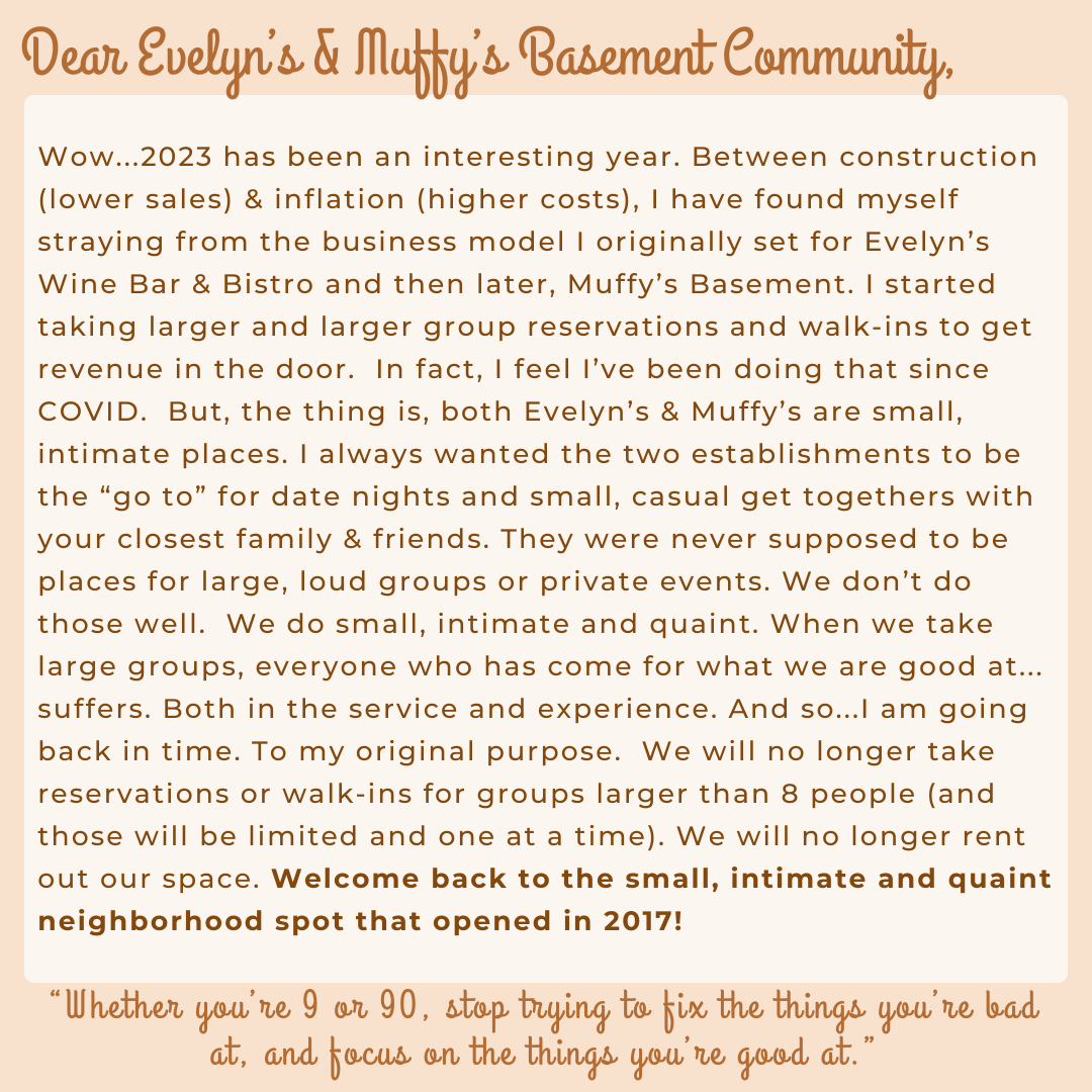 Dear Evelyn’s & Muffy’s Community, Dear Evelyn’s & Muffy’s Community,
